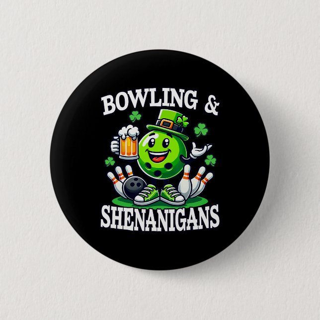 Bowling St Patrick's Day Shenanigans Bowler Funny  2 Inch Round Button (Front)