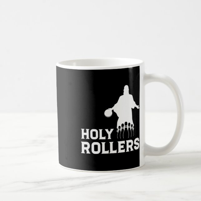 Bowling Team League Name Holy Rollers  Coffee Mug (Right)