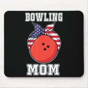 Bowling Teams MOM Players & Gift for  Bowling Mom  Mouse Pad