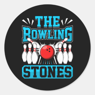 Bowling The Bowling Stones Funny Bowlers Bowling L Classic Round Sticker