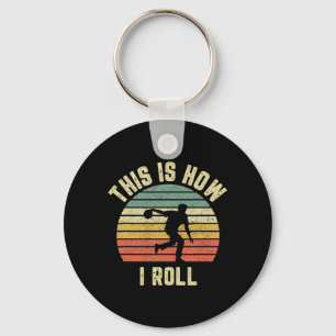 Bowling  This is How I Roll  Retro Design Tee Keychain
