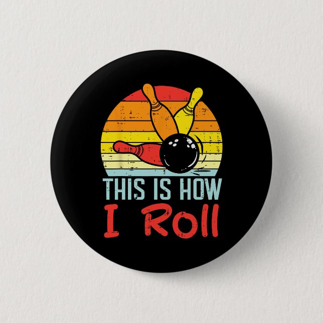 Bowling This Is How I Roll Sunset Retro Bowler Kid 2 Inch Round Button (Front)