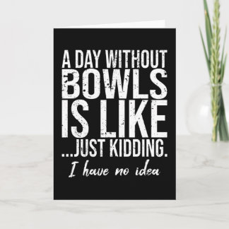 Bowls funny sports gift idea card