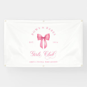 Bows and Babes Girls Club Bachelorette  Banner