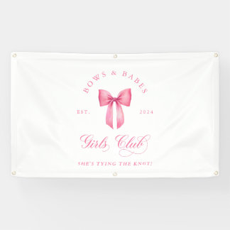 Bows and Babes Girls Club Bachelorette  Banner