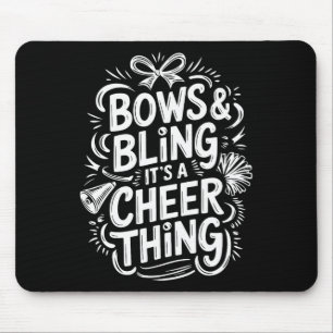 Bows And Bling It's A Cheer Thing, Cheerleader Che Mouse Pad