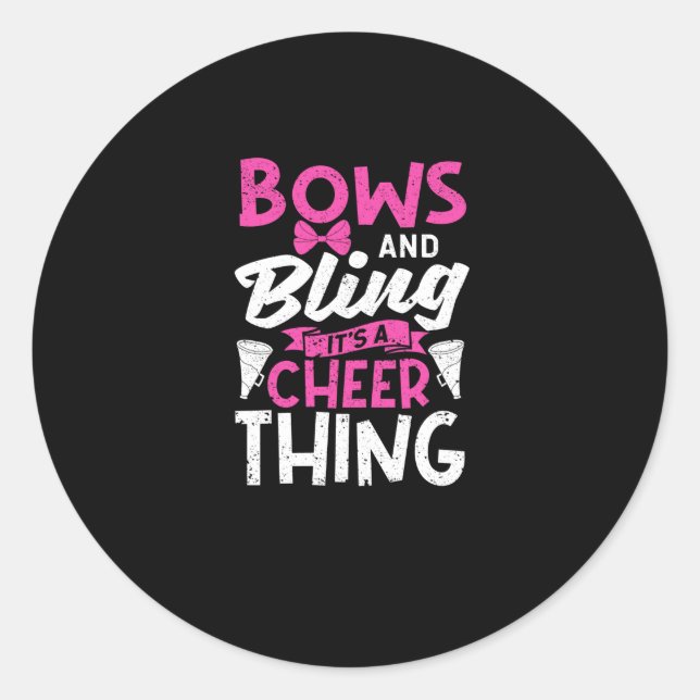 Bows and Bling It's a Cheer Thing Classic Round Sticker (Front)