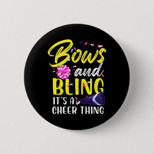 Bows And Bling It's A Cheer Thing Gymnastics Cheer 2 Inch Round Button