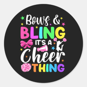 Bows And Cheerleading It's A Cheer Thing Cheerlead Classic Round Sticker