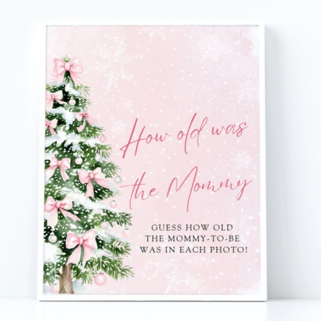 Bows Christmas Tree How Old Was Mommy Game Sign (Pink Bows Christmas Tree How Old Was Mommy Game Sign)