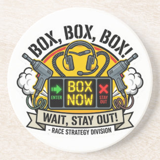 Box Box Box Wait Stay Out - Pit Strategy Radio Pan Coaster