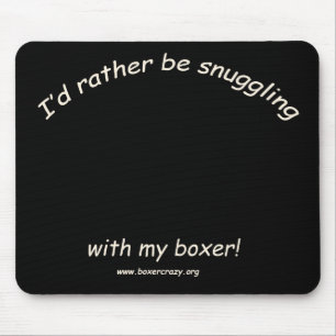 Boxer Crazy Mousepad - DYO