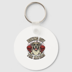 Boxer Dog Boxing Out The Haters Funny T-Shirt Desi Keychain