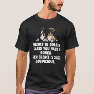 Boxer Dog Funny T Shirt