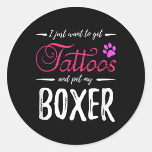 Boxer Dog Lover Tattoo Shirt Funny Dog Mom Gift Id Classic Round Sticker