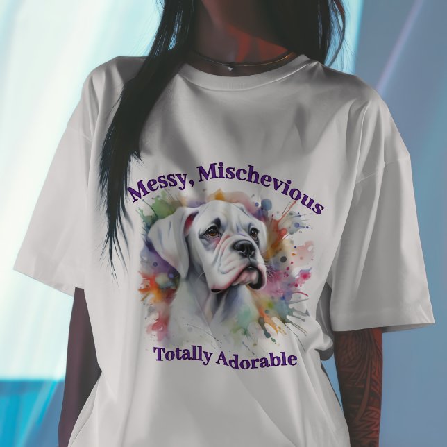Boxer Dog Messy Mischievous Totally Adorable T-Shirt (Creator Uploaded)