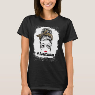 Boxer Dog Mom Bleached Messy Bun Leopard Women Pet T-Shirt