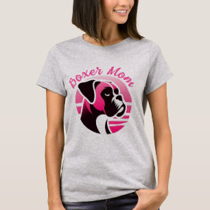 Boxer Dog Mom in Pink T-Shirt