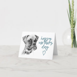 Boxer Dog Mothers Day Card