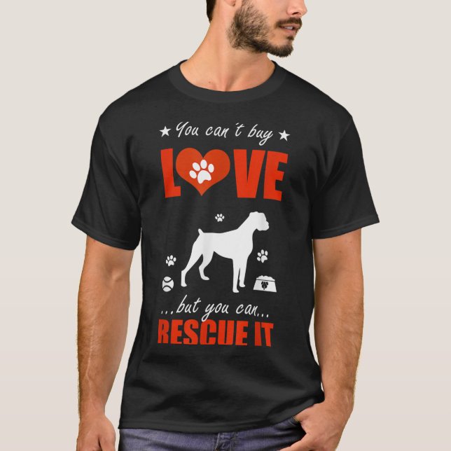 Boxer Dog Shirts - You Can't Buy Love But You Can  (Front)