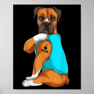 Boxer I Love Mom Tattoo Apparel, Dog Mom Gifts Mot Poster