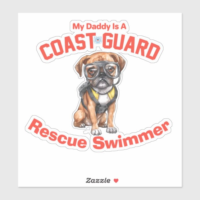 Boxer My Daddy Is A USCG Rescue Swimmer (Sheet)