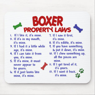 Boxer Property Laws 2 Mouse Pad