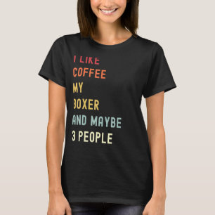 Boxer Retro Dog And Coffee T-Shirt