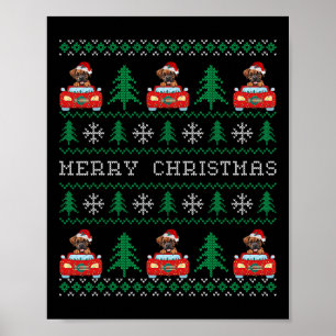 Boxer Riding Red Car Ugly Christmas Sweater Dog  Poster