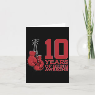 Boxing 10 Years Of Being Awesome Boxer 10th Birthd Card