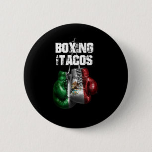 Boxing And Tacos Funny Mexico 2 Inch Round Button