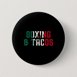 Boxing And Tacos Funny Mexico 2 Inch Round Button