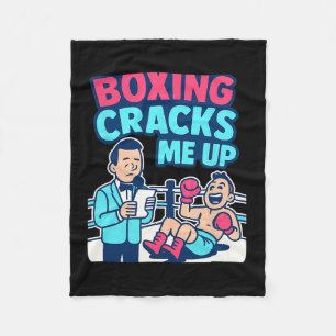 Boxing Cracks Me Up Martial Arts Humour Graphic Fleece Blanket