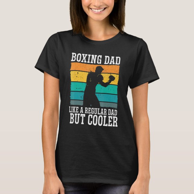Boxing Dad  Boxing Moves Boxing Coach Daddy Boxer  T-Shirt (Front)