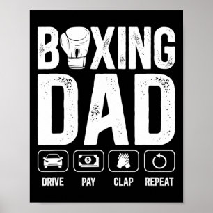 Boxing Dad Drive Pay Clap Boxing Father 1  Poster