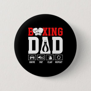 Boxing Dad Drive Pay Clap Boxing Father  2 Inch Round Button