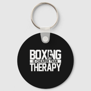 Boxing Is Cheaper Than Therapy Kickboxing Quote S Keychain