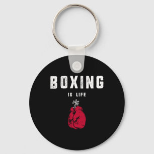Boxing Is Life  Keychain