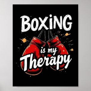 Boxing Is My Therapy Funny Gym Fighter Gloves Desi Poster