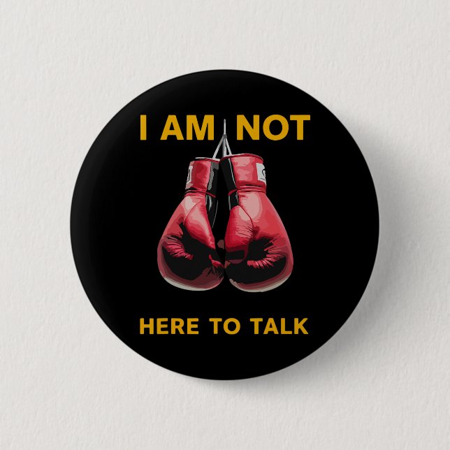 Boxing Kickboxing Boxing Lover Boxer Funny Saying  2 Inch Round Button (Front)