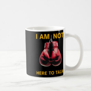 Boxing Kickboxing Boxing Lover Boxer Funny Saying Coffee Mug