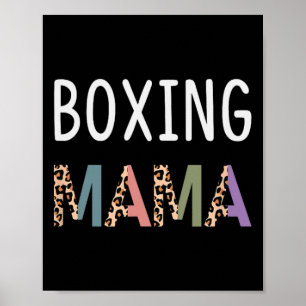 Boxing Mama Boxer Women Gift - Funny Boxing Mom  Poster