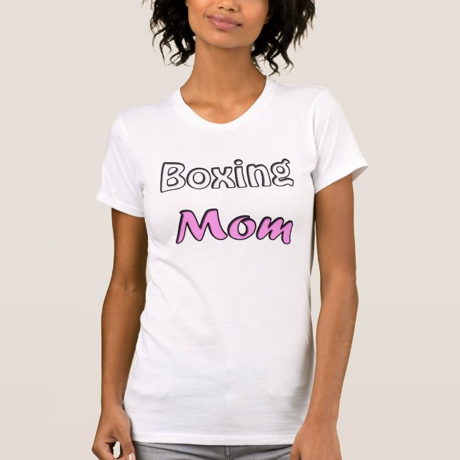 Boxing Mom T-Shirt (Front)