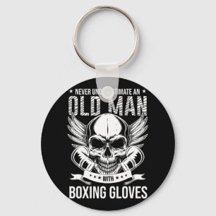 Boxing Never Underestimate An Old Man With Boxing  Keychain