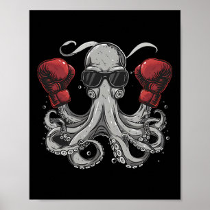 Boxing Octopus Lover Ocean Sea Creature Boxer Kick Poster