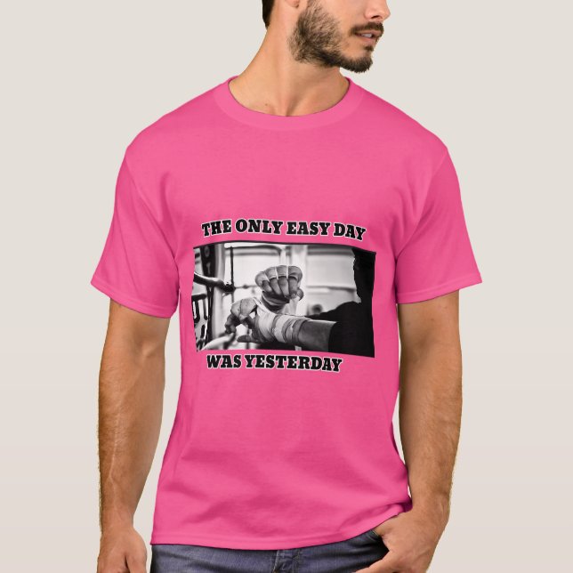 Boxing Only Easy Day T-Shirt (Front)