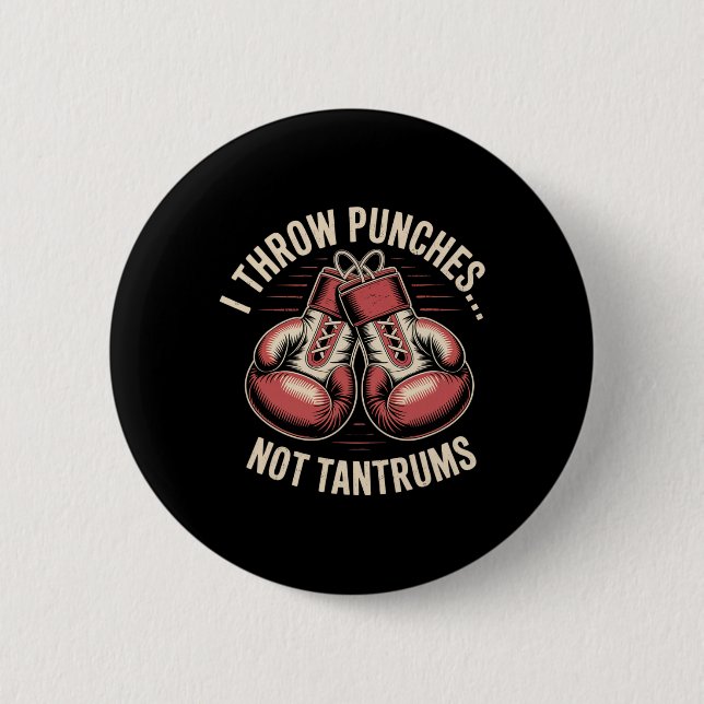 Boxing Quote Meme Strong Punches Zero Drama Punch  2 Inch Round Button (Front)