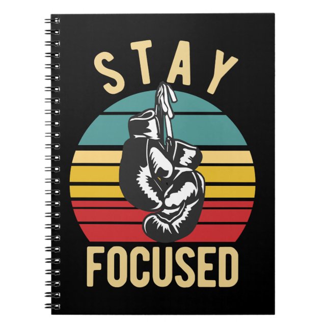 Boxing Stay Focused 165 boxer Notebook (Front)