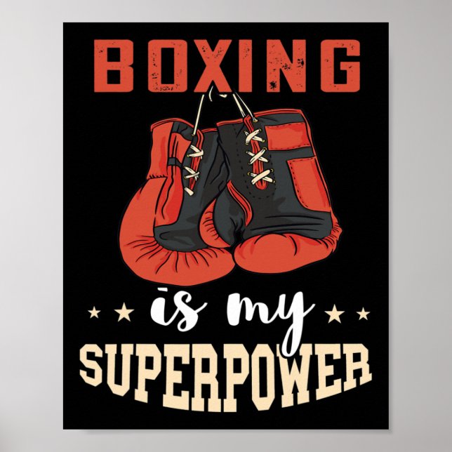 Boxing Superpower Boxing Gloves Kickboxer Kickboxi Poster (Front)