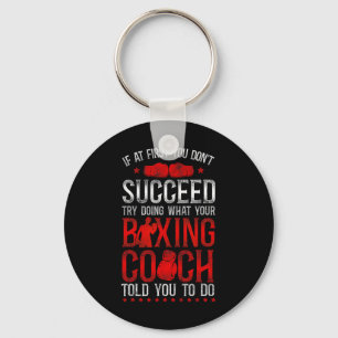 Boxing Vintage If At First You Don't Succeed Try D Keychain
